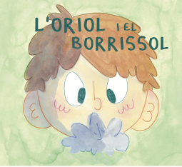 L’Oriol i el borrissol